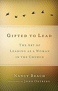 Gifted To Lead - Out of Print - Beach, Nancy