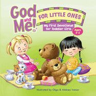God and Me! for Little Ones (My First Devotional for Toddler Girls)- Mary Gross Davis
