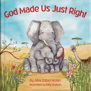 God Made Us Just Right - Zobel Nolan &amp; Hudson
