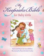 My Baby Keepsake Bible for Baby Girls: Ribbons, Lizzie