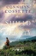 Shield of the Mighty (The King&#39;s Men)  Cossette, Connilyn