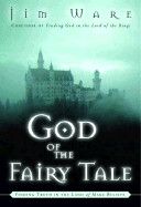 God of the Fairy Tale - Out of Stock Indefinitely - Ware, Jim