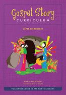 The Gospel Story for Kids Upper Elementary Curriculum (Nt) - Machowski, Marty