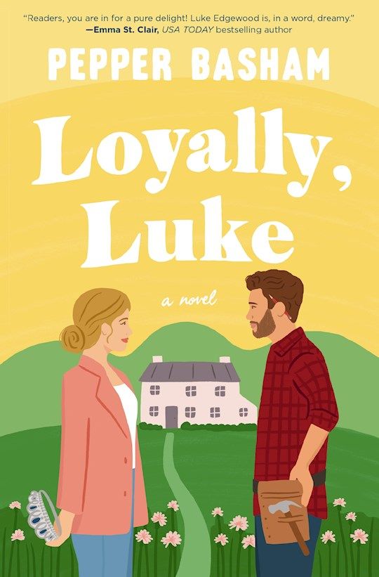 Loyally, Luke  - Pepper Basham