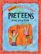 Rock Solid Faith (Instant Bible Lessons for Preteens) - Davis, Mary J