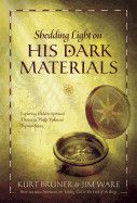 Shedding Light on His Dark Materials- Bruner &amp; Ware