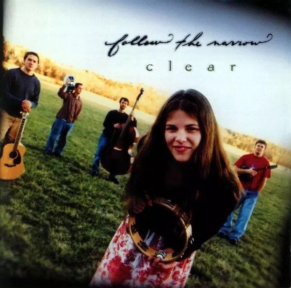 Clear - Follow the Narrow