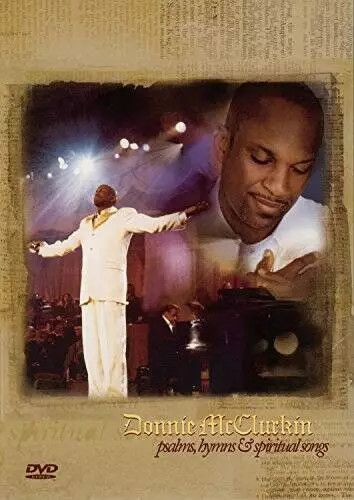Donnie McClurkin - psalms, hymns, &amp; spiritual songs