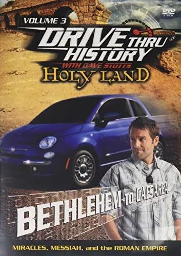 Drive Thru History: Bethlehem to Caesarea Vol. 3