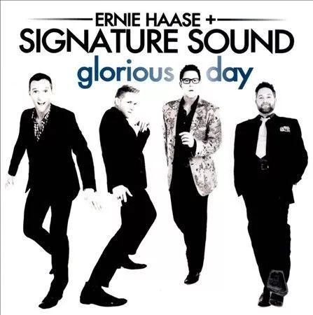 Earnie Haase &amp; Signature Sound - Glorious Day