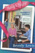Straight-A Teacher (Holly's Heart #8)  - Out of Print - Lewis, Beverly