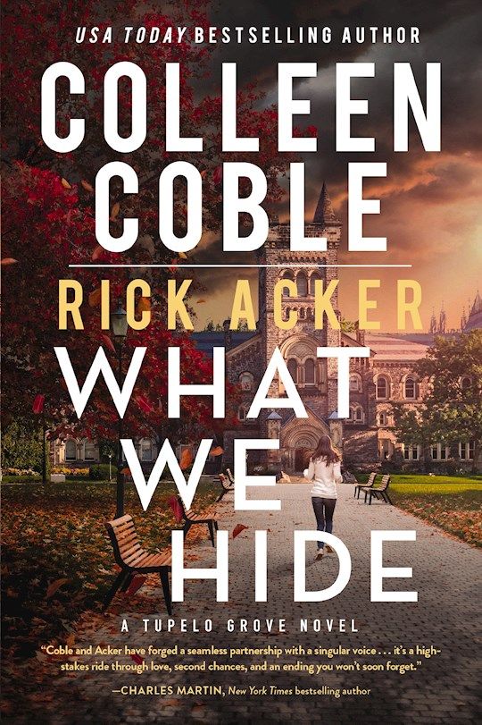 What We Hide (A Tupelo Grove Novel) - Colleen Coble