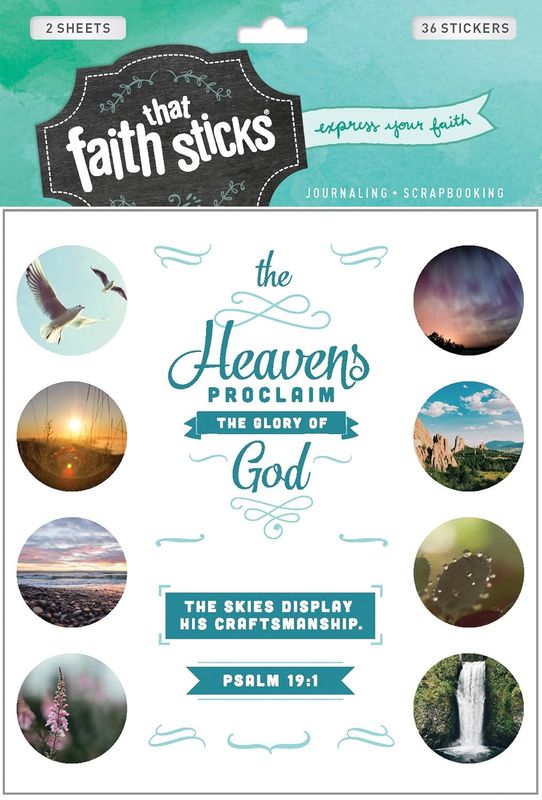 HEAVENS PROCLAIM THE GLORY -Psalm 19:1 (Faith That Sticks Stickers)