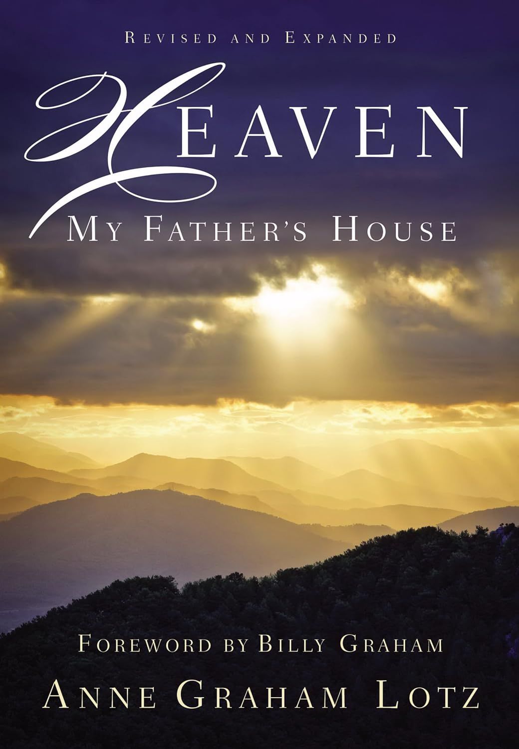Heaven My Father's House - Anne Graham Lotz