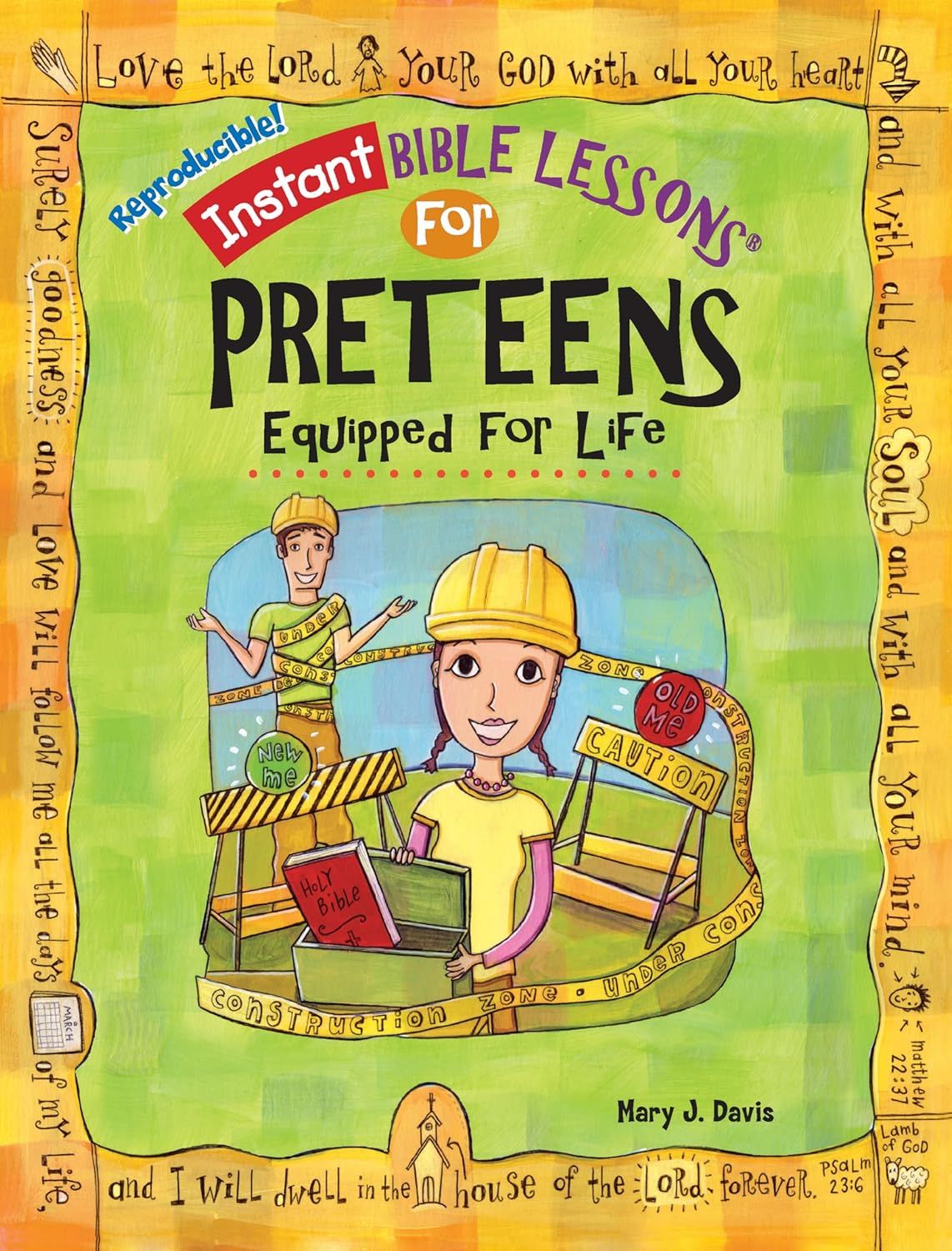 Equipped for Life (Instant Bible Lessons for Preteens) - Davis, Mary J