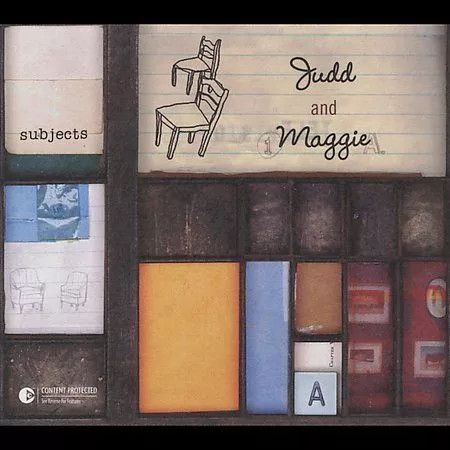 Judd and Maggie - Subjects