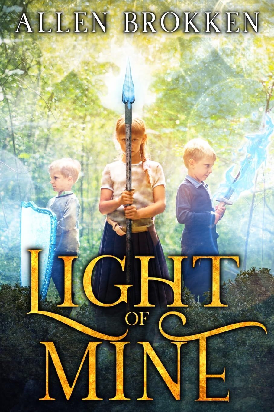 Light of Mine - Allen Brokken