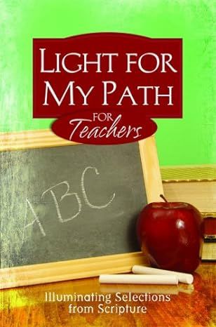 Light for my Path for Teachers