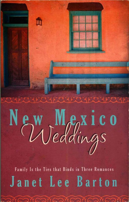 New Mexico Weddings - Janet Lee Barton