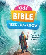 Kids&#39; Bible Need-to-Know (Kids&#39; Guide to the Bible) - Strauss, Ed