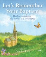 Let&#39;s Remember Your Baptism