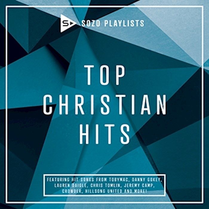 Sozo Playlist: Top Christian Hits CD
