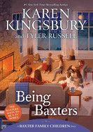 Being Baxters (Reprint) (Baxter Family Children Story): Kingsbury &amp; Russell