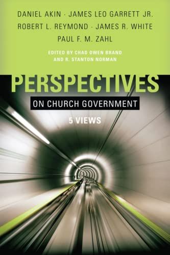 Perspectives on Church Government - Brand/Norman
