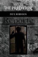 Predator, The - Pat E. Robinson