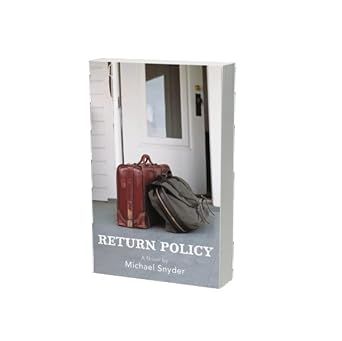 Return Policy -Michael Snyder