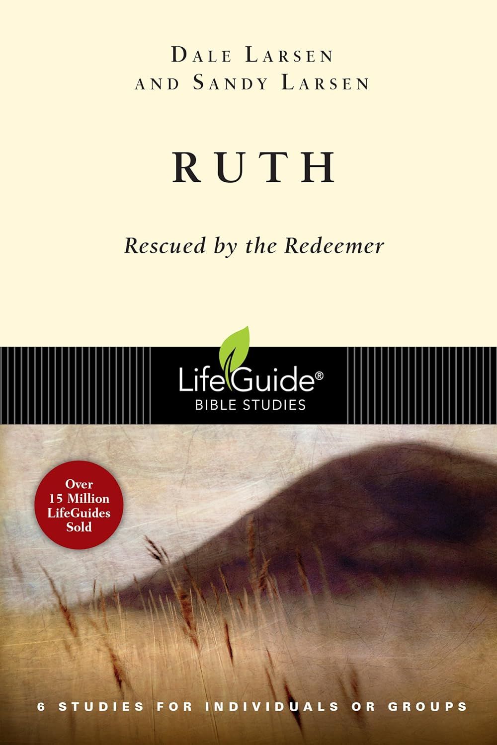 Ruth LifeGuide Bible Study