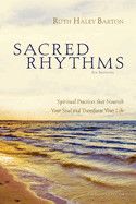 Sacred Rhythms - Barton, Ruth