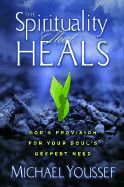 Spirituality that Heals, The