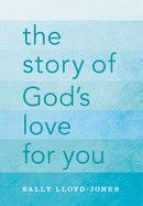 Story of God&#39;s Love for you, The - Lloyd-Jones