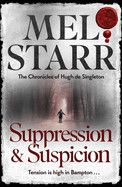 Suppression &amp; Suspicion - Mel Starr