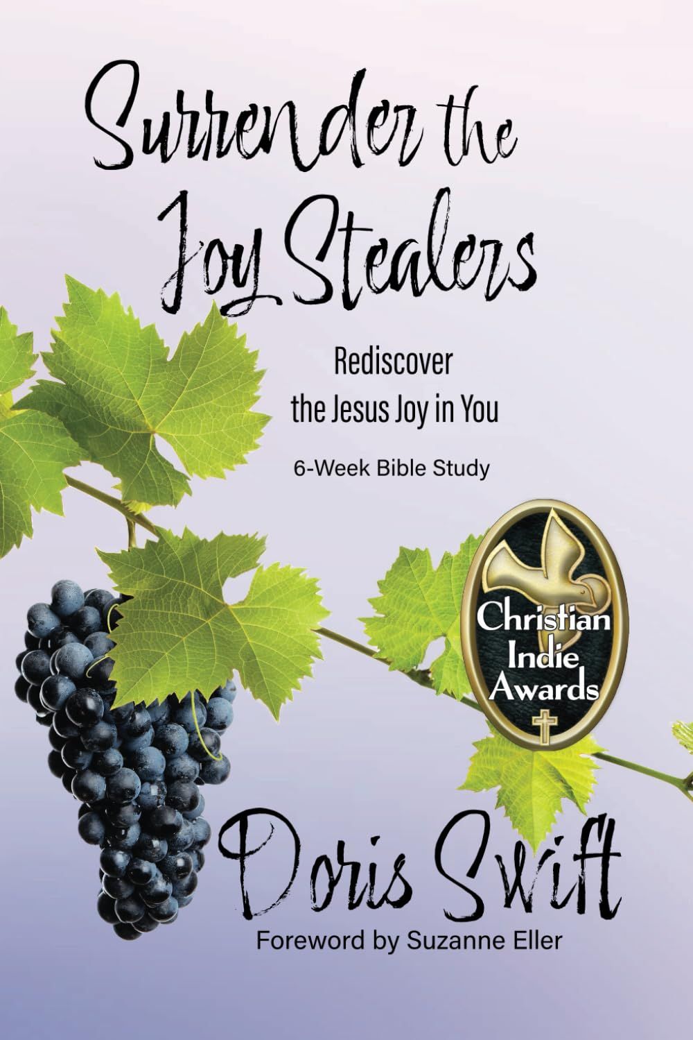 Surrender the Joy Stealers - Doris Swift