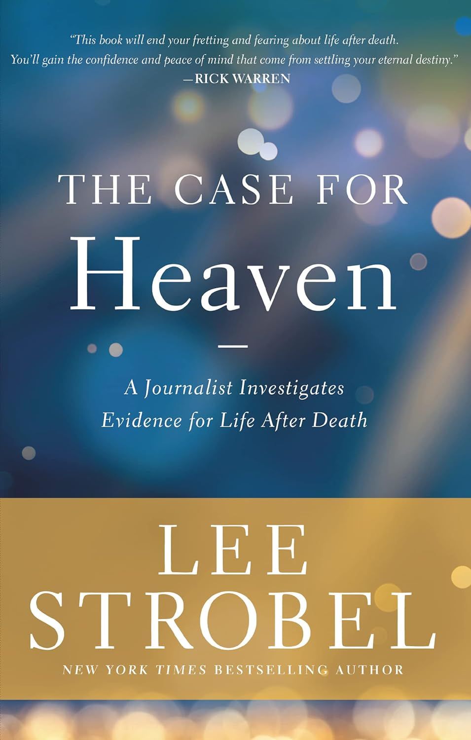 The Case for Heaven-Strobel, Lee