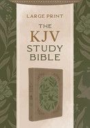 The KJV Study Bible Large Print Edition