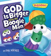 God Is Bigger Than the Boogie Man (VeggieTales): Vischer, Phil