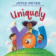 Uniquely You  -  Meyer, Joyce (Author) , Piwowarski, Marcin (Illustrator)