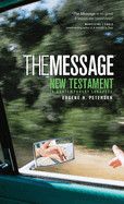 The Message New Testament in contemporary language