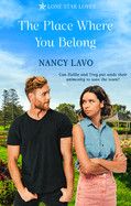 The Place Where You Belong = Nancy Lavo