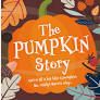The Pumpkin Story (Pack of 25)