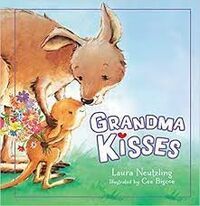 Grandma Kisses -  Laura Neutzling
