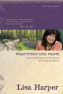 What Every Girl Wants - Harper, Lisa