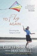 To Fly Again - Gracia Burnham