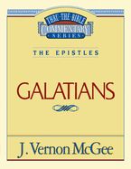 Thru the Bible - Galatians Vol. 46