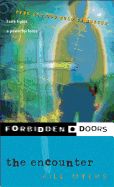 The Encounter - Forbidden Doors by Bill Myers