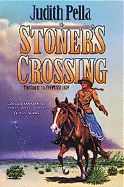Stoner&#39;s Crossing- Judith Pella