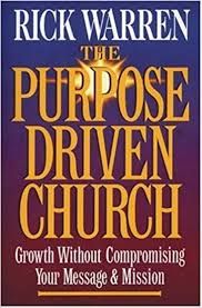 Purpose Driven Church : Warren, RIck